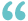 quotation